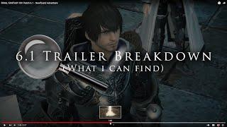 FFXIV: 6.1 Trailer Breakdown