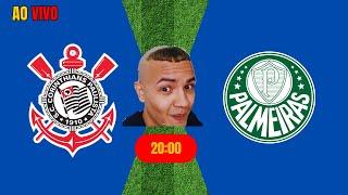 CORINTHIANS x PALMEIRAS - AO VIVO DERBY, SERA QUE O CORINTHIANS CAI?