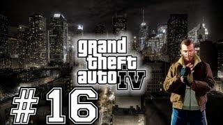 Grand Theft Auto IV - Urmarire Generala ! [Ep.16]