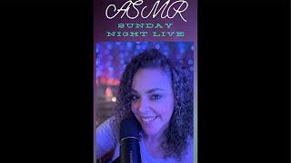 ASMR Live Chat, Sunday Night with Corrina