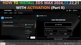 Install 3ds Max 2024 | 23 | 22 | 21 Free Activation