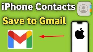 iPhone Contacts Save To Gmail | iPhone ke Contact gmail me kaise save kare