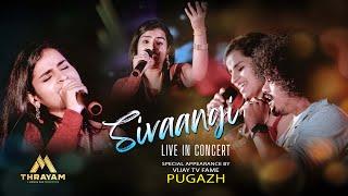 Sivaangi - Live In Concert Coimbatore | Pugazh & Binni Krishnakumar Special Appearance | THRAYAM