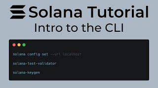 Solana Tutorial - Learn the Solana CLI (clusters, wallets, deploy, etc)