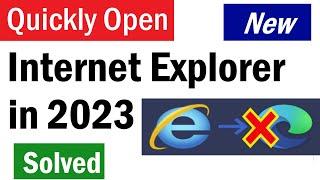 How to Quickly Open Internet Explorer on Windows 10, 11 | Open Internet Explorer but Opens Edge