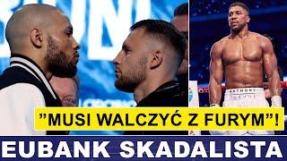 JOSHUA MUSI WALCZYĆ Z FURYM - MÓWI HEARN, EUBANK SKANDALISTA