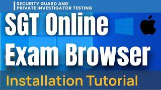 SGT Online Exam Browser Install + Setup Tutorial Windows/Mac