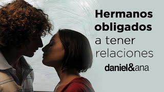 DANIEL Y ANA (2009): Resumen, opinión y análisis | SPOILERS