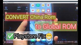 Convert China Rom to Global ROM for All Xiaomi Device