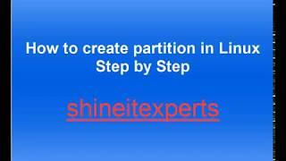 Create Partition in Linux using FDISK Step by Step