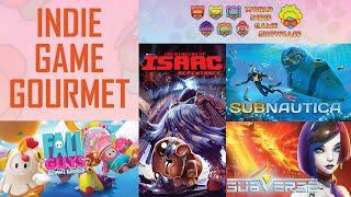 Indie Game Gourmet: Subverse | The Binding of Isaac: Repentance | Subnautica | Fall Guys