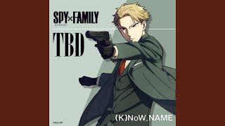 TBD - SPY x FAMILY (Original Television Soundtrack)