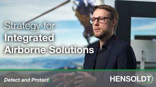 Insights into HENSOLDT´s Integrated Airborne Solutions strategy