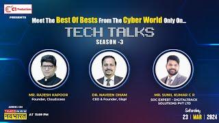 Mr. Sunil Kumar C R on Tech Talks I Season - 03 | Ep - 05