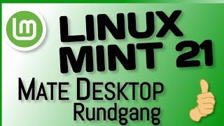 Linux Mint 21 Mate Review DEUTSCH - Für Linux Umsteiger und Einsteiger
