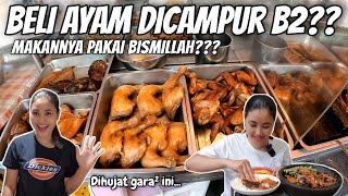 PANEN HUJATAN⁉️ GARA² BELI AYAM DICAMPUR DAGING B2, MAKANNYA BACA BASMALAH⁉️