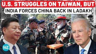 As West Struggles On Taiwan, India Forces China To Back Down In Ladakh: What Announcement Means