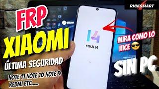  FRP Como Eliminar cuenta Google Xiaomi MIUI 14 MIUI 13 Note 11 note 10 9 redmi | Bypass