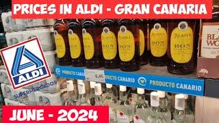 Gran CanariaPRICES IN ALDI - JUNE 2024