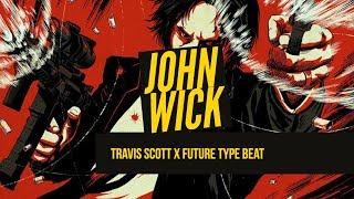 Travis Scott x Future - JOHN WICK | Southside x 808 Mafia Type Beat 2018