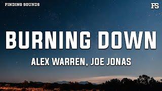 Alex Warren & Joe Jonas - Burning Down (Lyrics)