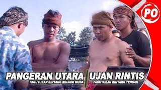 Tatapan Ujan Rintis Kepada Pangeran Utara (PERESEAN OFFICIAL) 2019