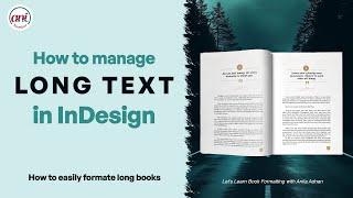 How to handle Long Text in InDesign || Long Book Documents in Adobe Indesign