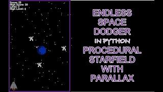 Space Dodge Game in Python : Part 1 Procedural Parallax Starfield (PyGame)