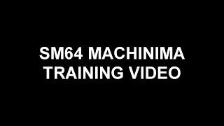 SM64 MACHINIMA TRAINING VIDEO