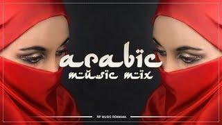 Muzica Arabeasca Noua Ianuarie 2019 - Arabic Music Mix 2019 - Best Arabic House Music