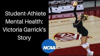 Victoria Garrick's USC Volleyball And Mental Health Story