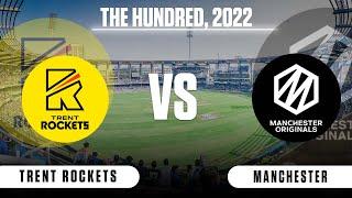  The Hundred Live: TRT vs MNR Live | Trent Rockets Vs Manchester Originals – The Hundred 2022 Live