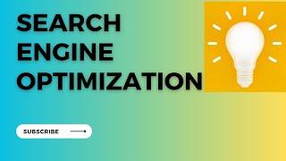 Search Engine Optimization