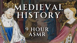 Fall Asleep to 9 Hours of Medieval History | Part 11 | Relaxing History ASMR
