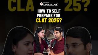 How to Self Prepare for CLAT 2025? #clat2025 #clatpreparation