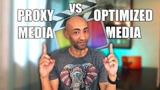 Optimized Media vs Proxy Media in Final Cut Pro X