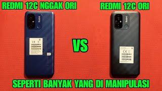 REDMI 12C ORI 6/128 YANG LAGI BANYAK BEREDAR MURAH MURAH VS REDMI 12C ORIGINAL