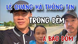 Tập 69: Lê Quang Hà Thông Tin Cực Khủng Đoàn Văn Báu Ngỡ Ngàng