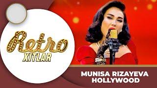 Retro Xitlar - Munisa Rizayeva - Hollywood
