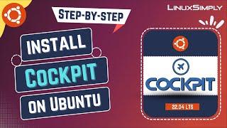 How to Install Cockpit on Ubuntu 22.04 | LinuxSimply