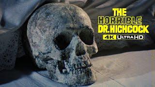 The Horrible Dr. Hichcock - "Sleep with no awakening... like death!" | 4K HDR | High-Def Digest