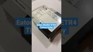 Eaton Moeller ETR4 Series Timing Relay #viral #eaton #automation #youtube