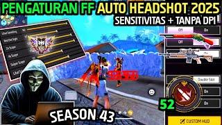 100% AUTO HEADSHOT SEMUA HP ️ CARA SETTING SENSITIVITAS FF AUTO HEADSHOT 2025 & SETTING KONTROL