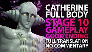 Catherine Full Body - Stage 10 RINS GOOD ENDING  - Full Translation - Gameplay Walkthrough Lets Play