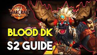 Blood Death Knight Season 2 Guide [TWW 11.1]