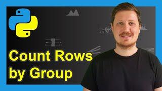 Count Rows by Group in pandas DataFrame in Python (Examples) | Number of Cases | groupby() & size()