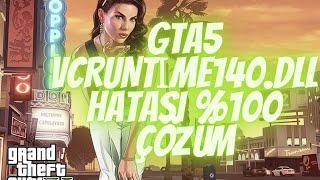 GTA 5 VCRUNTİME140.DLL HATASI %100 ÇÖZÜM