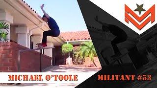 Official MILITANT #53 - Michael O'Toole