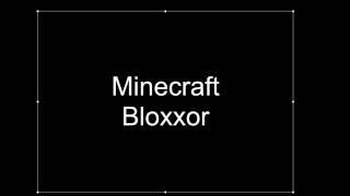 THE BLOXXOR