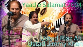 Ustad Riaz Ali Khan & Ustad Jimmy Khan Sab(Yaad e Salamat 2024)